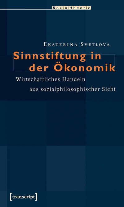 Cover des Buchs: Sinnstiftung in der Ökonomik