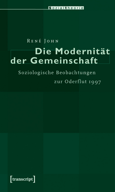 Cover des Buchs: Die Modernität der Gemeinschaft