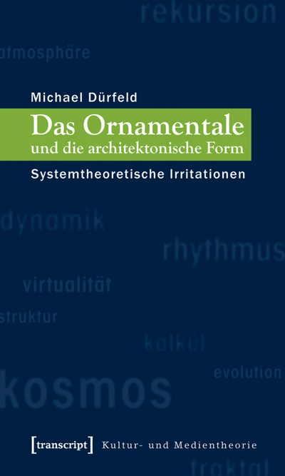 Cover des Buchs: Das Ornamentale und die architektonische Form