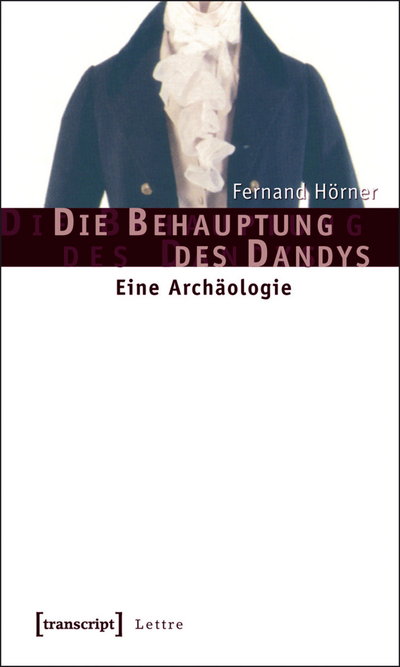 Cover of book: Die Behauptung des Dandys