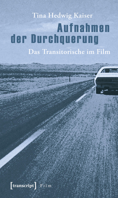 Cover des Buchs: Aufnahmen der Durchquerung