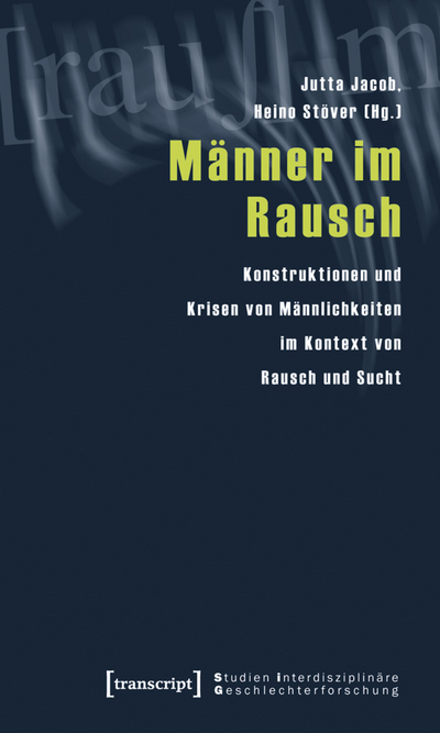 Cover des Buchs: Männer im Rausch