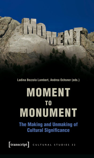 Cover of book: Moment to Monument