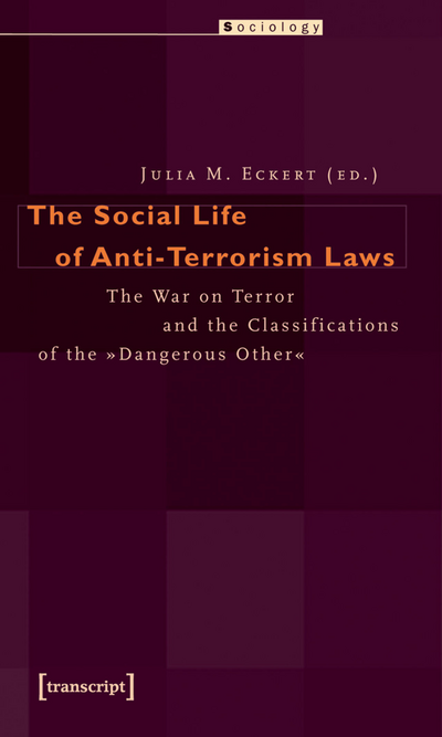 Cover des Buchs: The Social Life of Anti-Terrorism Laws