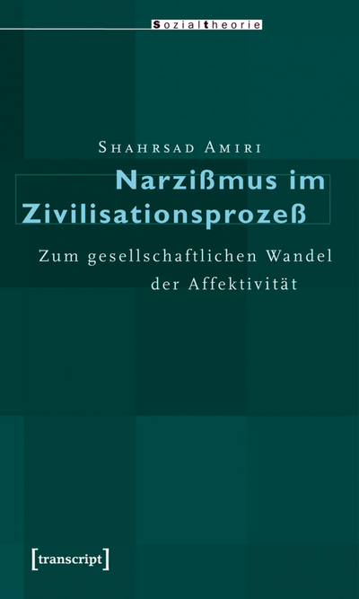 Cover des Buchs: Narzißmus im Zivilisationsprozeß