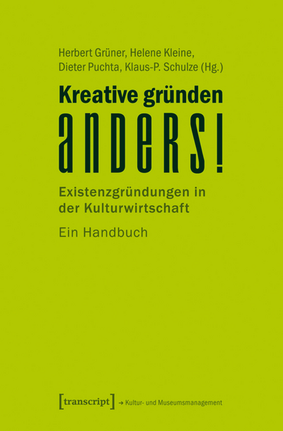 Cover of book: Kreative gründen anders!