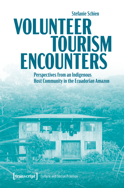 Cover of book: Volunteer Tourism Encounters