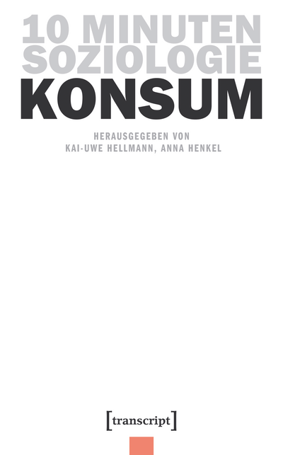Cover of book: 10 Minuten Soziologie: Konsum