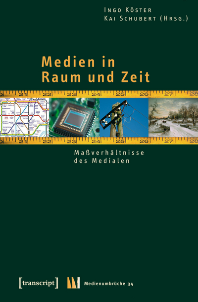 Cover des Buchs: Medien in Raum und Zeit