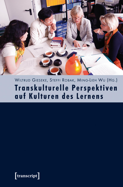 Cover of book: Transkulturelle Perspektiven auf Kulturen des Lernens