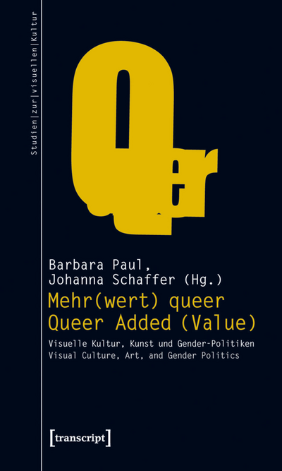 Cover des Buchs: Mehr(wert) queer – Queer Added (Value)