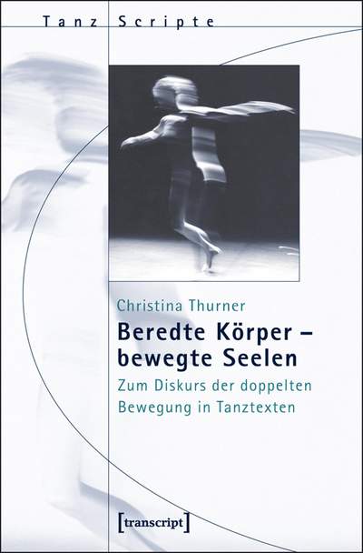 Cover des Buchs: Beredte Körper – bewegte Seelen