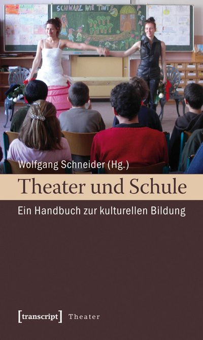 Cover of book: Theater und Schule