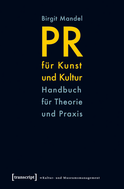 Cover of book: PR für Kunst und Kultur