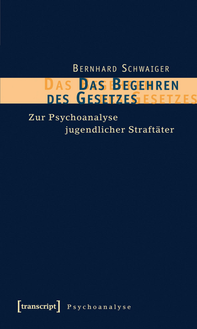 Cover des Buchs: Das Begehren des Gesetzes