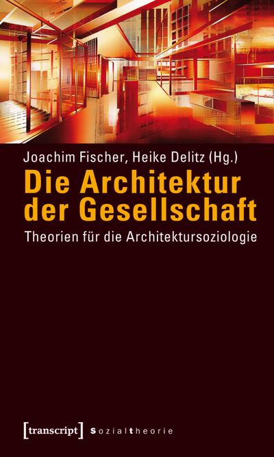 Cover des Buchs: Die Architektur der Gesellschaft