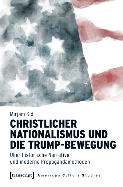 Cover des Buchs: Christlicher Nationalismus und die Trump-Bewegung