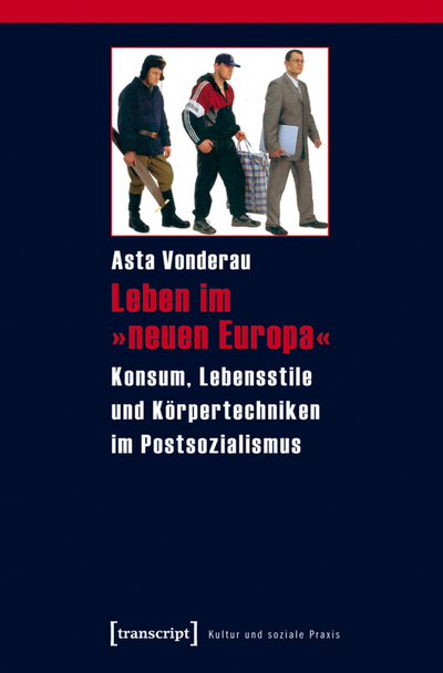 Cover des Buchs: Leben im »neuen Europa«