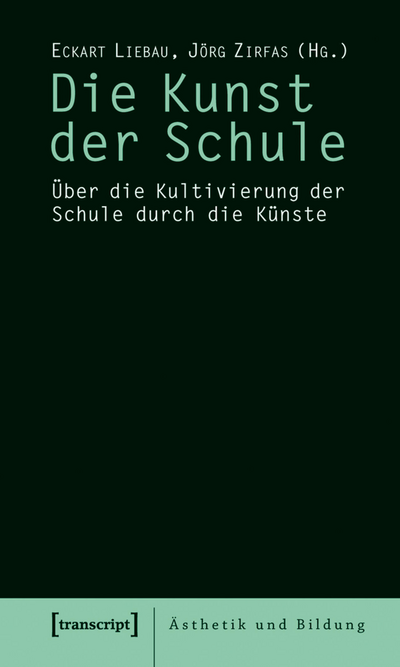 Cover des Buchs: Die Kunst der Schule