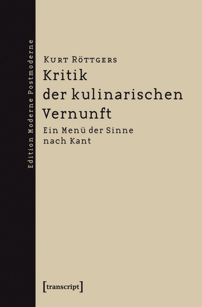 Cover of book: Kritik der kulinarischen Vernunft