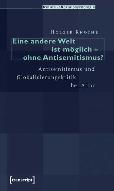 Cover des Buchs: Eine andere Welt ist möglich – ohne Antisemitismus?