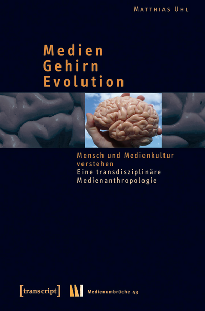 Cover des Buchs: Medien – Gehirn – Evolution