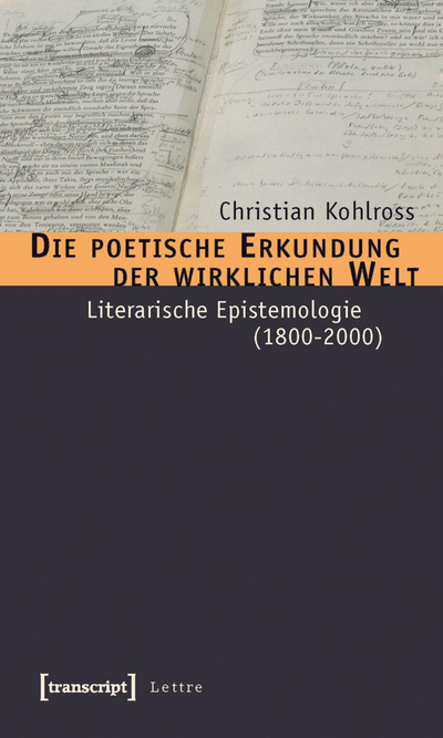 Cover of book: Die poetische Erkundung der wirklichen Welt