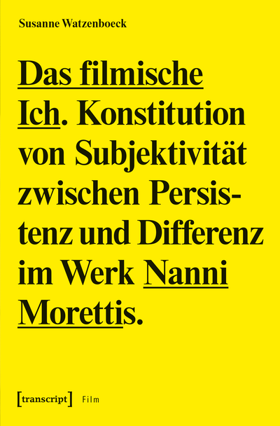 Cover of book: Das filmische Ich