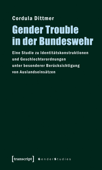 Cover of book: Gender Trouble in der Bundeswehr