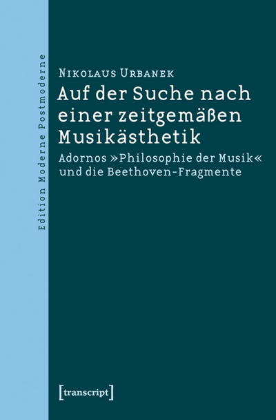 Cover of book: Auf der Suche nach einer zeitgemäßen Musikästhetik