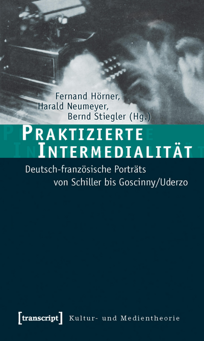 Cover of book: Praktizierte Intermedialität