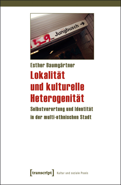 Cover des Buchs: Lokalität und kulturelle Heterogenität