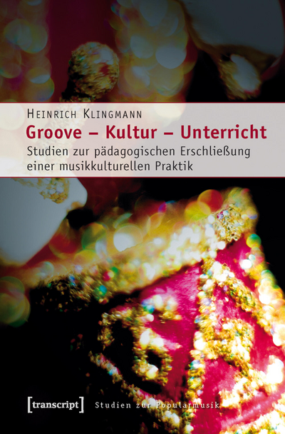 Cover des Buchs: Groove – Kultur – Unterricht