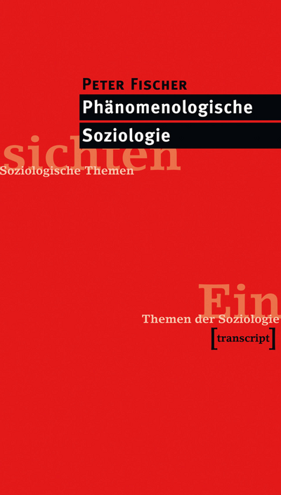 Cover des Buchs: Phänomenologische Soziologie