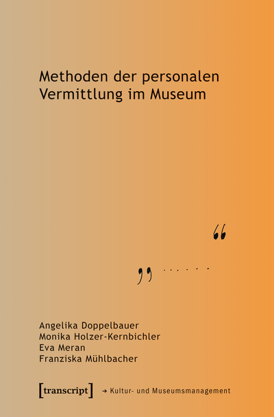 Cover of book: Methoden der personalen Vermittlung im Museum