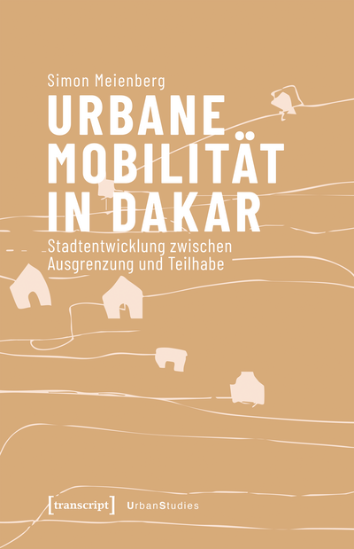 Cover des Buchs: Urbane Mobilität in Dakar