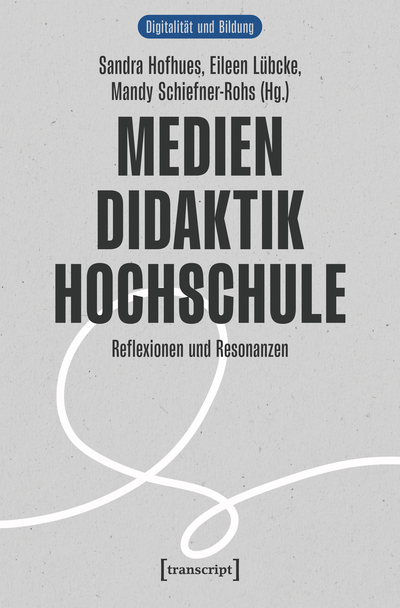 Cover of book: Medien | Didaktik | Hochschule