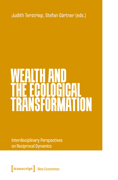 Cover des Buchs: Wealth and the Ecological Transformation