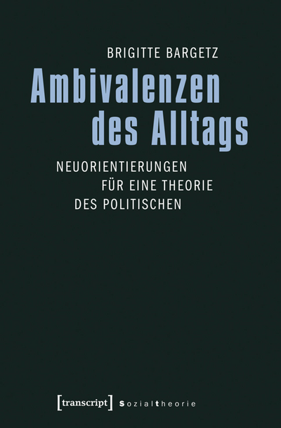 Cover of book: Ambivalenzen des Alltags