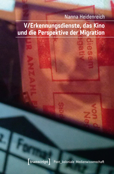 Cover des Buchs: V/Erkennungsdienste, das Kino und die Perspektive der Migration