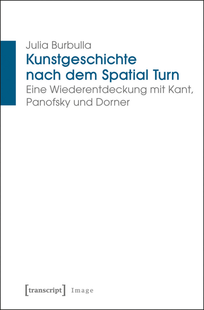 Cover des Buchs: Kunstgeschichte nach dem Spatial Turn