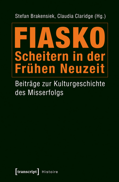 Cover of book: Fiasko – Scheitern in der Frühen Neuzeit