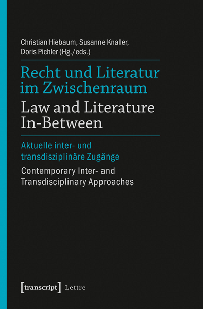 Cover of book: Recht und Literatur im Zwischenraum / Law and Literature In-Between