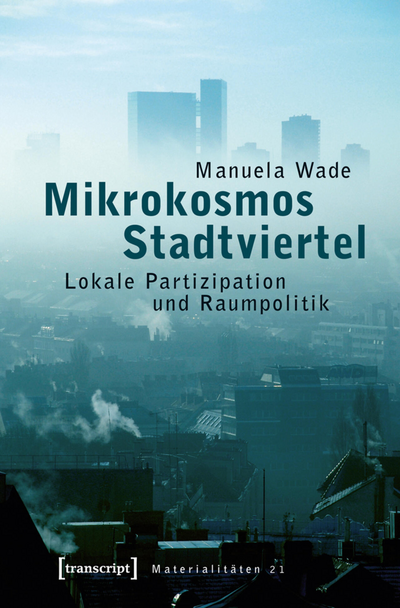 Cover des Buchs: Mikrokosmos Stadtviertel