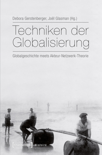 Cover of book: Techniken der Globalisierung