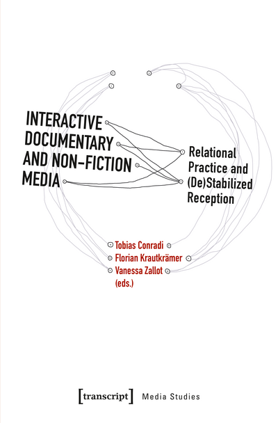 Cover of book: Interactive Documentary and Non-Fiction Media