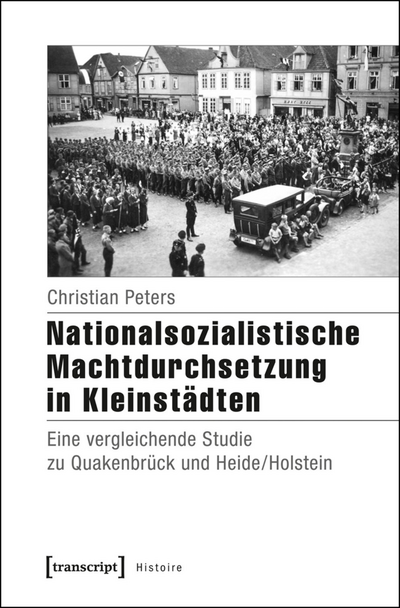 Cover des Buchs: Nationalsozialistische Machtdurchsetzung in Kleinstädten