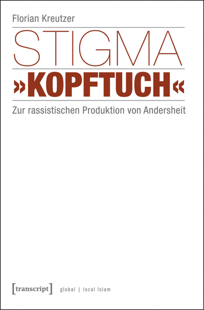 Cover des Buchs: Stigma »Kopftuch«
