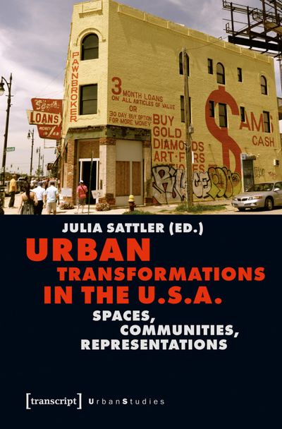 Cover of book: Urban Transformations in the U.S.A.