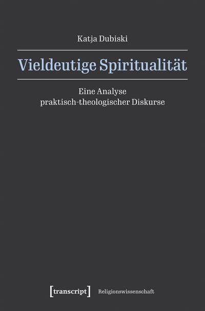 Cover of book: Vieldeutige Spiritualität